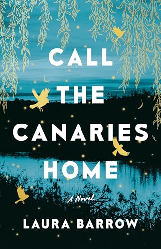 Call The Canaries Home                   [TRADE PAPER         ]