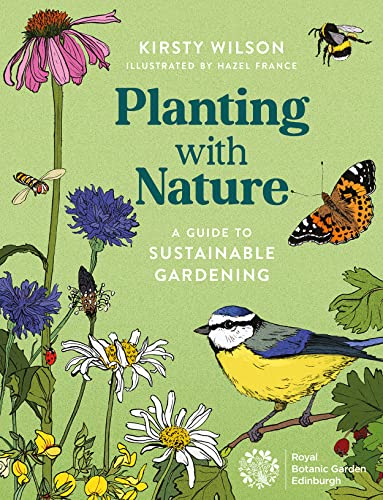 Planting with Nature A Guide to Sustainable Gardening [Paperback]