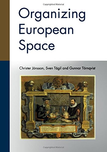 Organizing European Space [Paperback]