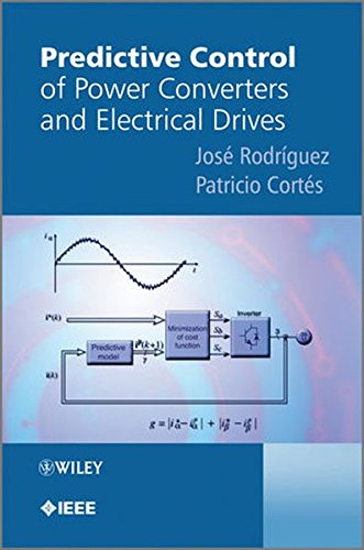 Predictive Control of Power Converters and Electrical Drives [Hardcover]