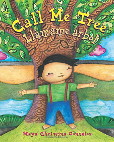 Call Me Tree Call Me Tree (english And Spanish Edition) [Hardcover]