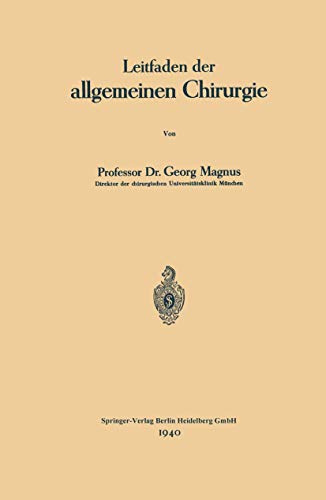 Leitfaden der allgemeinen Chirurgie [Paperback]