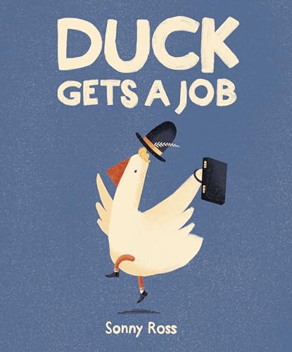 Duck Gets a Job [Hardcover]