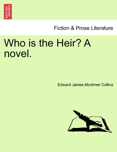 Who Is the Heir a Novel [Paperback]