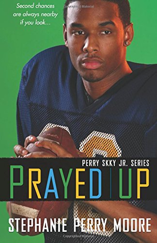 Prayed Up Perry Skky Jr. Series 4 [Paperback]