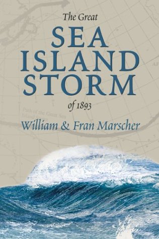 The Great Sea Island Storm Of 1893 [Paperback]