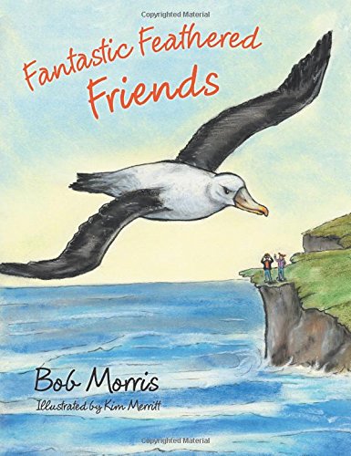 Fantastic Feathered Friends [Paperback]