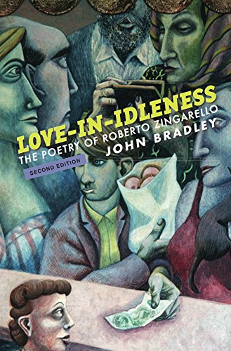 Love-in-Idleness The Poetry of Roberto Zingarello [Paperback]