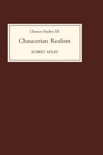 Chaucerian Realism [Hardcover]