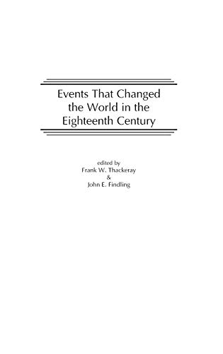 Events That Changed the World in the Eighteenth Century [Hardcover]