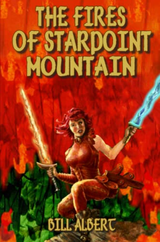 Fires of Starpoint Mountain [Paperback]