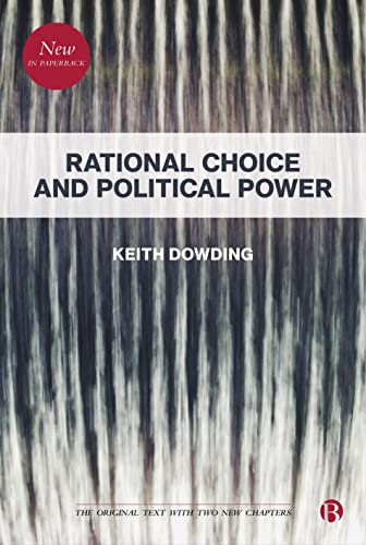 Rational Choice and Political Power [Paperback]