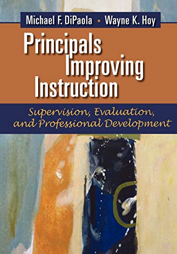 Principals Improving Instruction Supervision, Evaluation, And Professional Devel [Paperback]