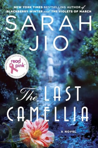 Read Pink the Last Camellia A Novel [Paperback]