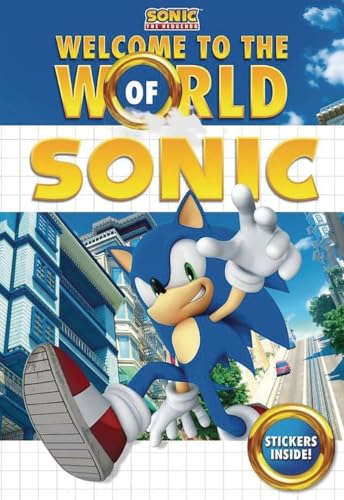 Welcome to the World of Sonic [Paperback]