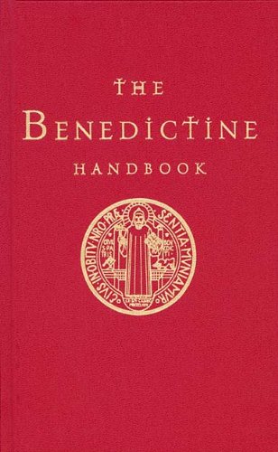 The Benedictine Handbook [Hardcover]