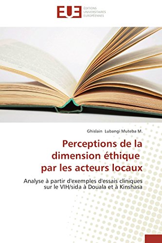 Perceptions de la Dimension Ethique Par les Acteurs Locaux [Paperback]
