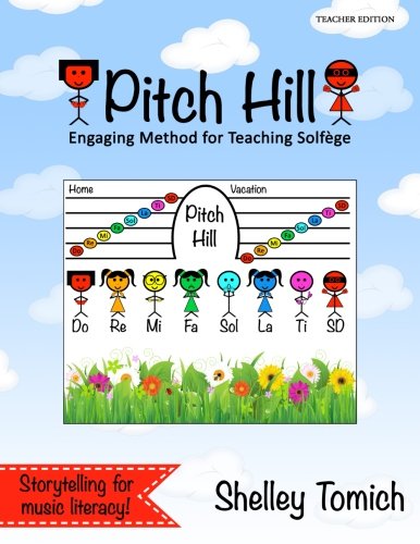 Pitch Hill Engaging Method For Teaching Solfege [Paperback]