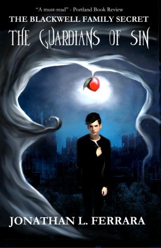 The Blackwell Family Secret The Guardians Of Sin [Paperback]