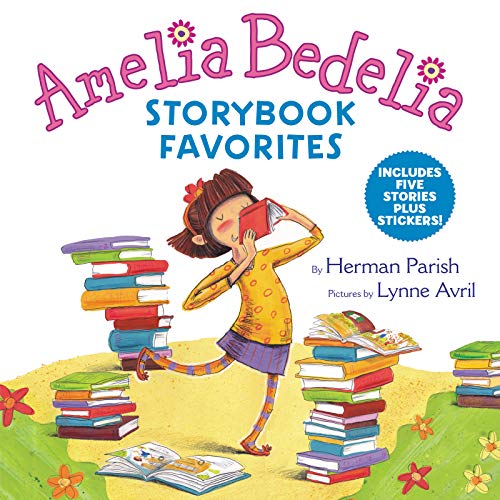 Amelia Bedelia Storybook Favorites Includes 5 Stories Plus Stickers [Hardcover]