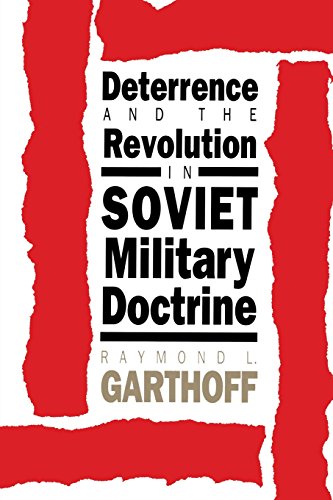 Deterrence and the Revolution in Soviet Military Doctrine [Paperback]