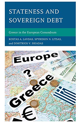 Stateness and Sovereign Debt Greece in the European Conundrum [Paperback]