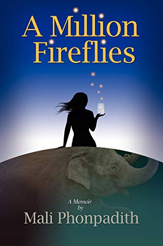 A Million Fireflies [Paperback]