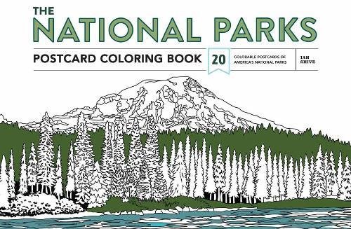 The National Parks Postcard Coloring Book 20 Colorable Postcards of America&39 [Paperback]