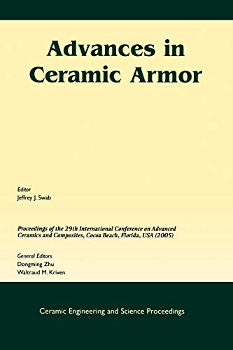 Advances in Ceramic Armor A Collection of Papers Presented at the 29th Internat [Paperback]