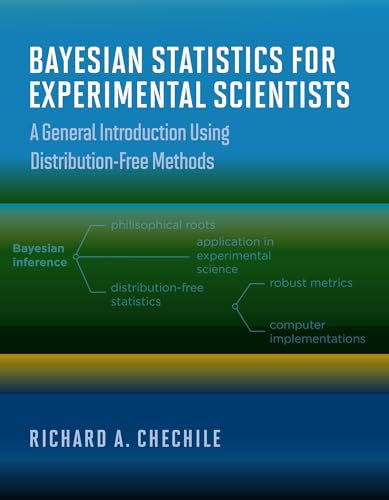 Bayesian Statistics for Experimental Scientists: A General Introduction Using Di [Hardcover]