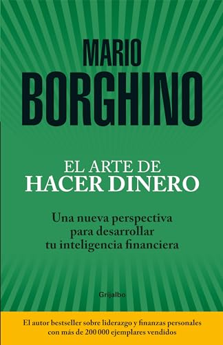 El arte de hacer dinero Una nueva perspectiva para desarrollar su inteligencia  [Paperback]