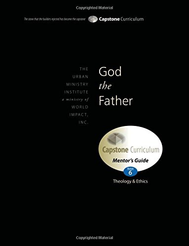 God the Father. Mentor Guide  Capstone Module 6, English [Paperback]