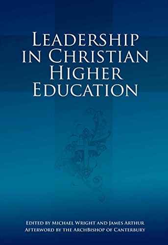 Leadership in Christian Higher Education [Paperback]