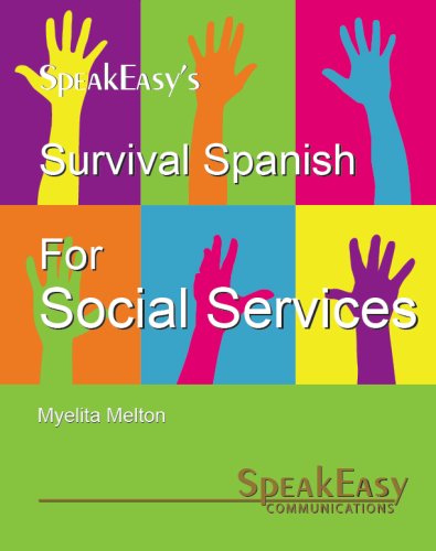Survival Spanish For Social Services [Paperback]