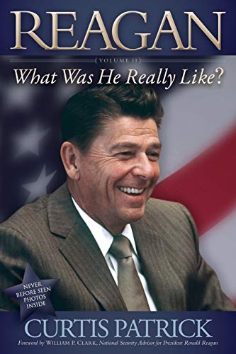 REAGAN What Was He Really Like Vol. 2 [Paperback]