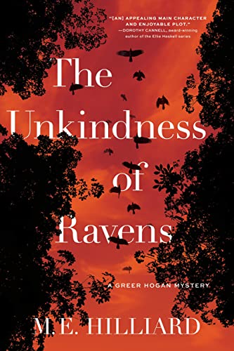 The Unkindness of Ravens A Greer Hogan Mystery [Hardcover]