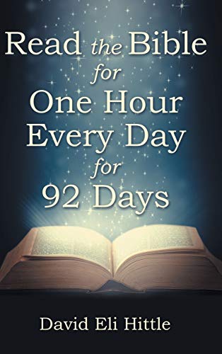 Read the Bible for One Hour Every Day for 92 Days [Hardcover]