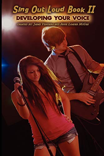Sing Out Loud Book Ii Developing Your Voice [Paperback]
