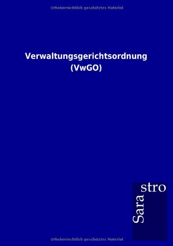 Verwaltungsgerichtsordnung [Paperback]
