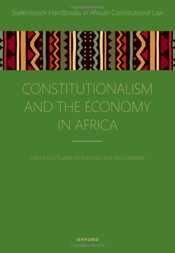 Constitutionalism and the Economy in Africa [Hardcover]