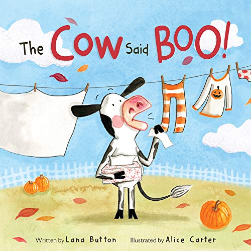 The Cow Said BOO [Hardcover]