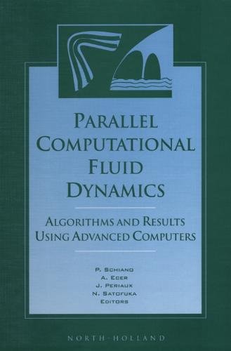 Parallel Computational Fluid Dynamics '96 Algorithms and Results Using Advanced [Hardcover]