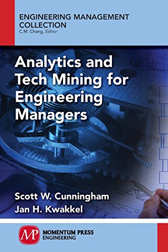Analytics And Tech Mining For Engineering Managers [Paperback]