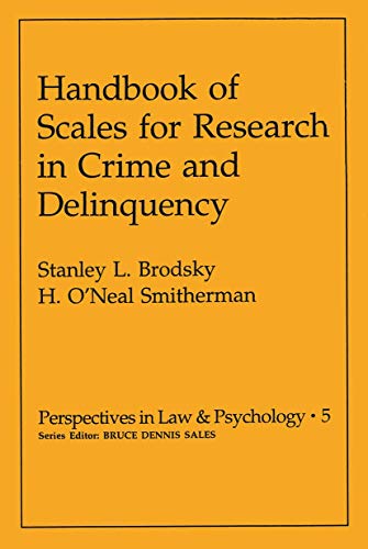 Handbook of Scales for Research in Crime and Delinquency [Paperback]