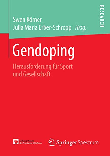 Gendoping Herausforderung fr Sport und Gesellschaft [Paperback]