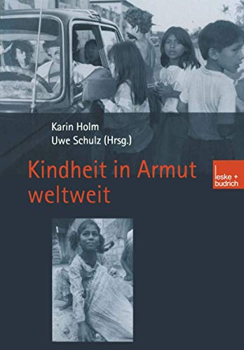 Kindheit in Armut weltweit [Paperback]