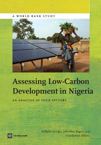 Assessing Low-Carbon Development in Nigeria An Analysis of Four Sectors [Paperback]