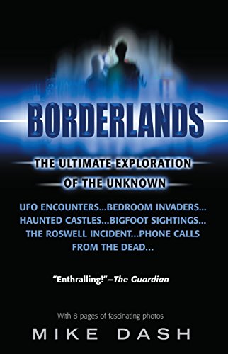 Borderlands The Ultimate Exploration of the Unknown [Paperback]
