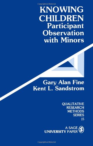 Knowing Children Participant Observation with Minors [Paperback]