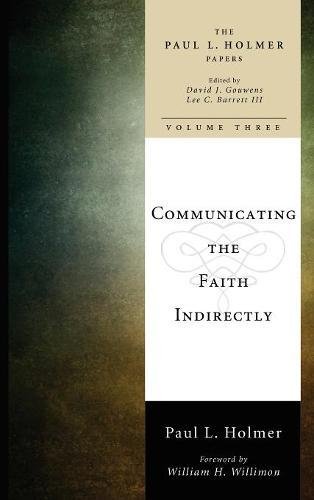 Communicating The Faith Indirectly [Hardcover]